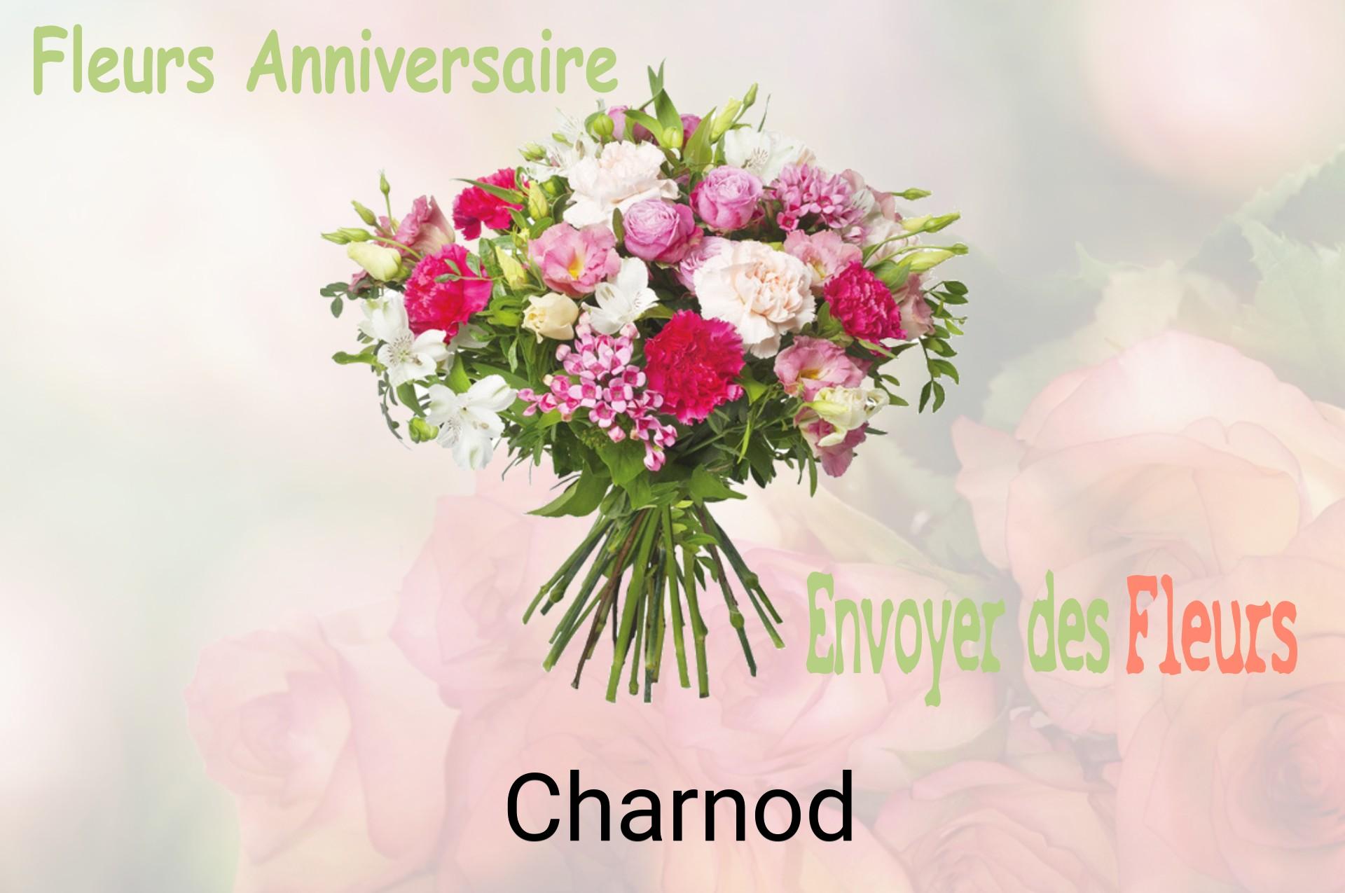 Bouquet de fleurs d’anniversaire livré à Charnod